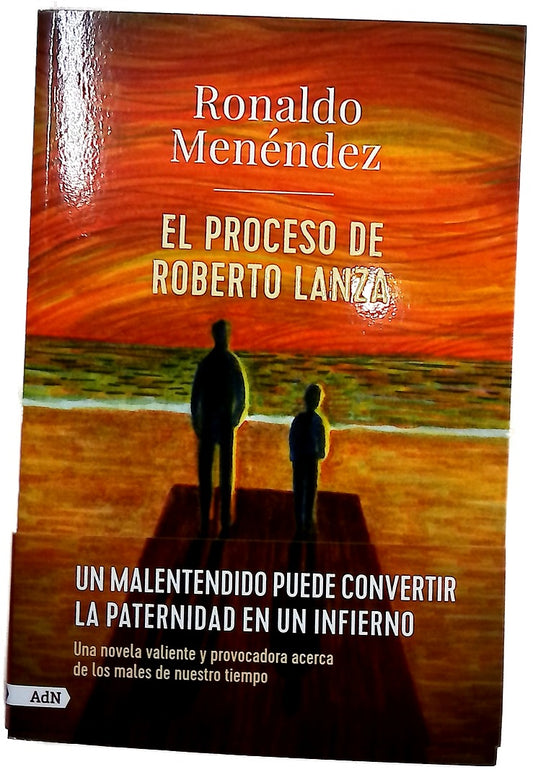 El proceso de Roberto Lanza