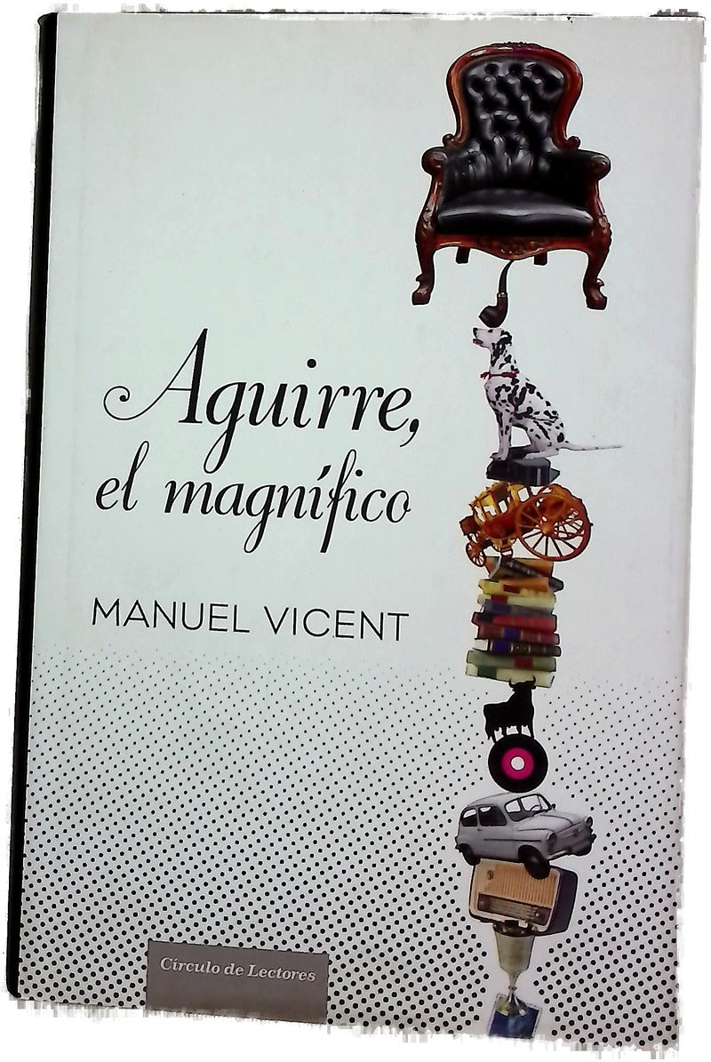 Aguirre, el magnífico : retablo ibérico