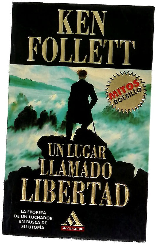 Un lugar llamado libertad
