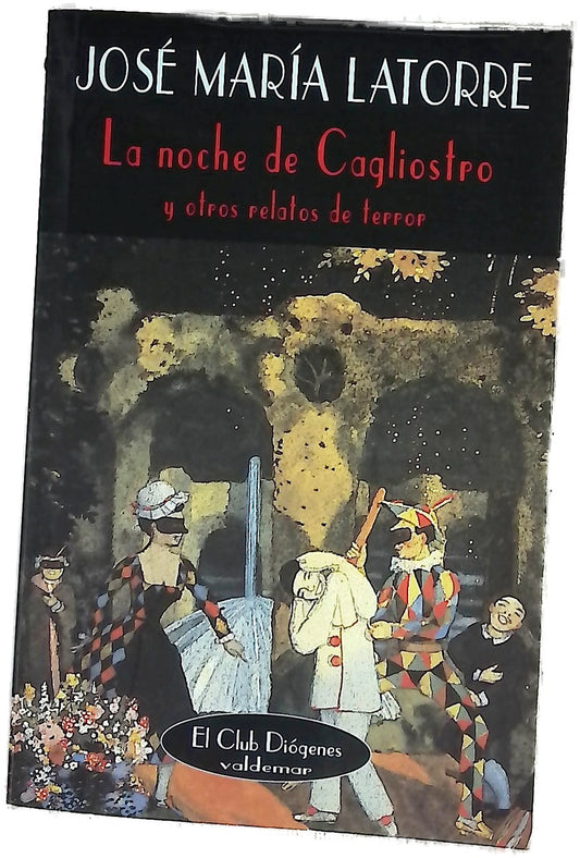 La noche de Cagliostro y otros relatos de terror