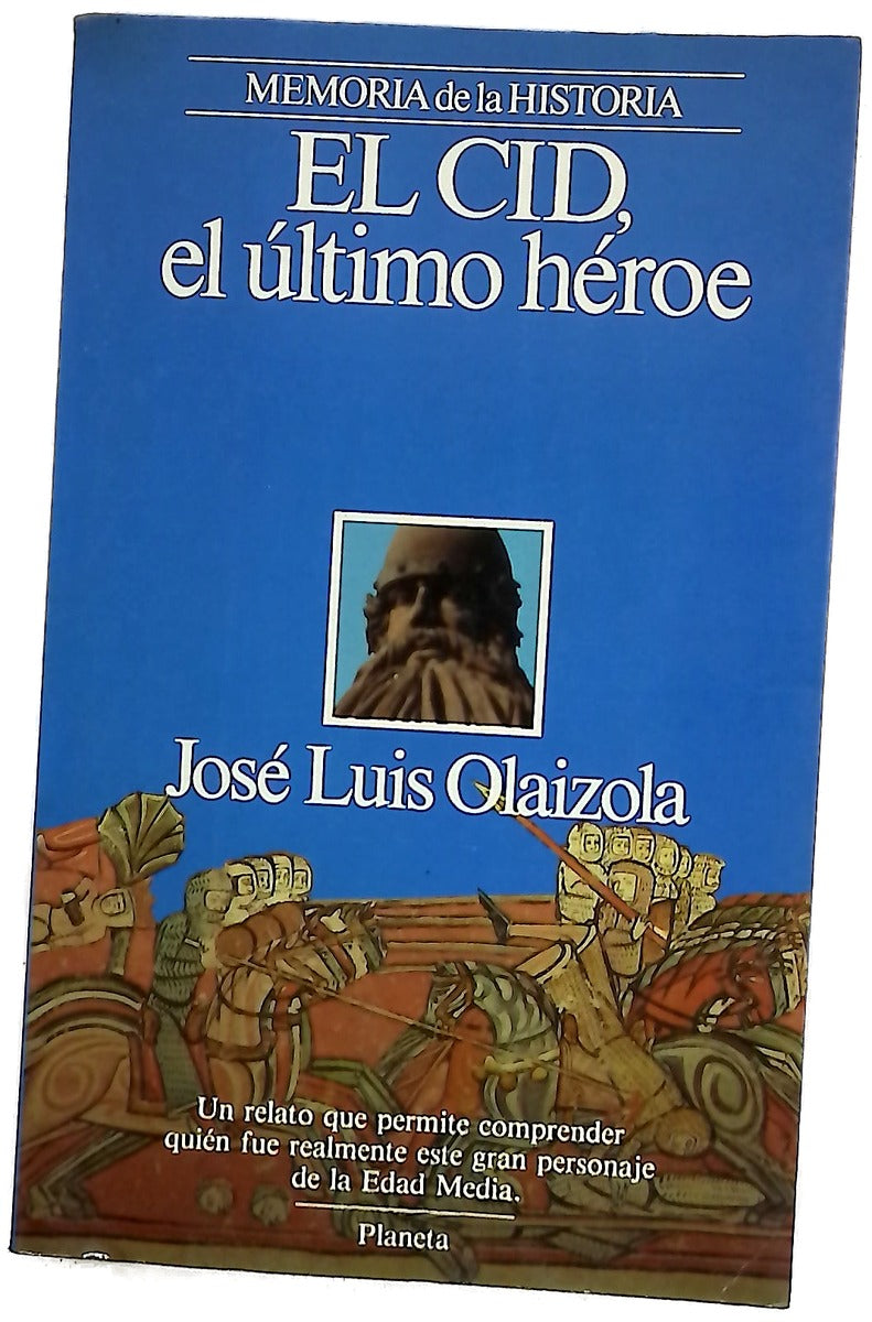El Cid, el último héroe