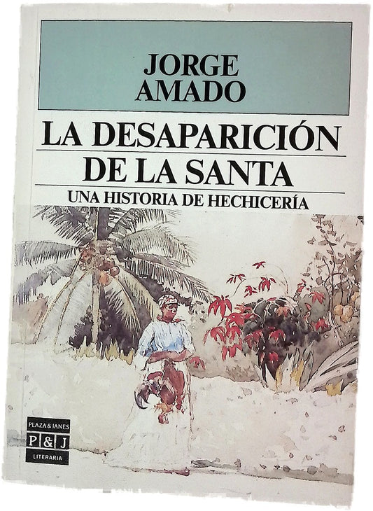 La desaparación de la santa