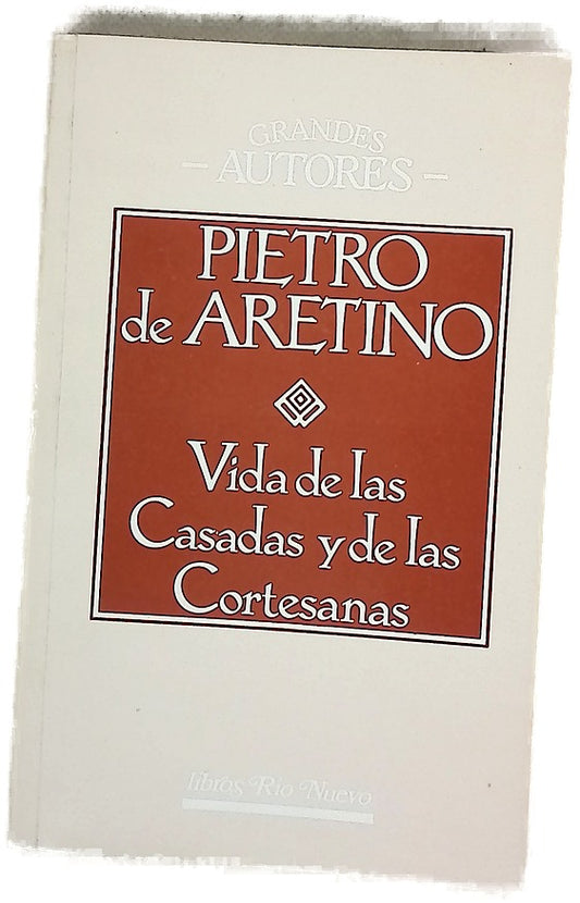 Vida de las casadas y de las cortesanas