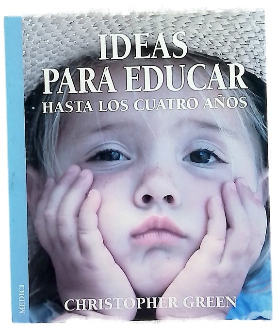 Ideas para educar hasta los cuatro años