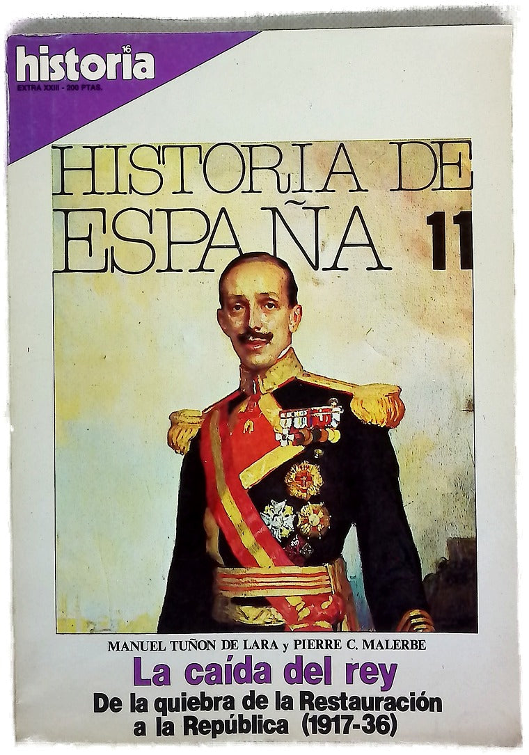 La caída del rey. de la quiebra de la Restauración a la República