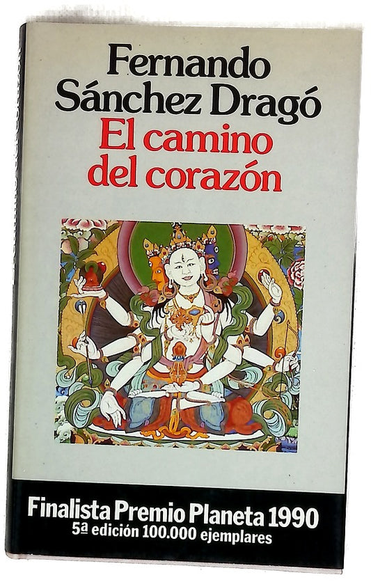 El camino del corazón