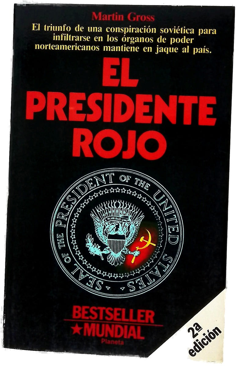 El presidente rojo