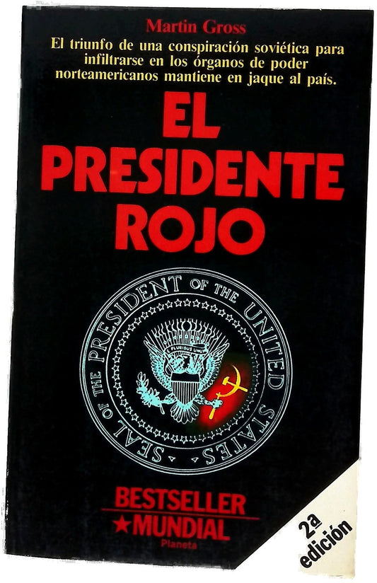 El presidente rojo