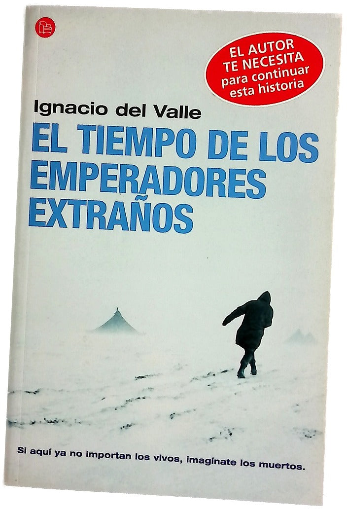 El tiempo de los emperadores extraños