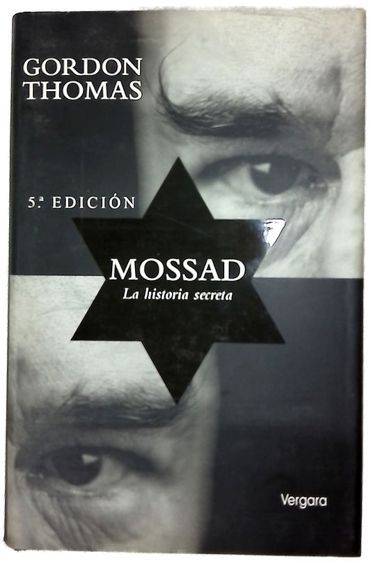 Mossad la historia secreta