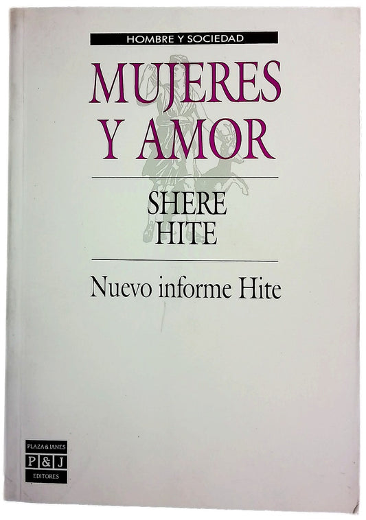 Mujeres y amor nuevo informe Hite