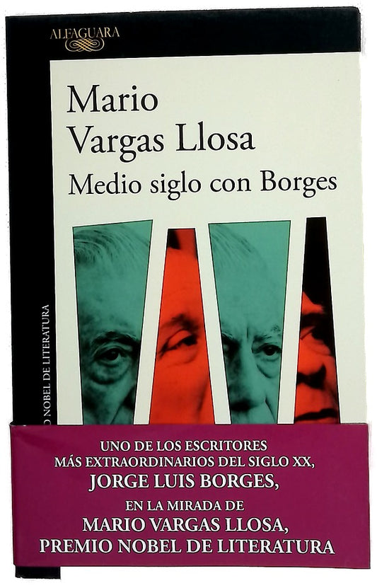 Medio siglo con Borges