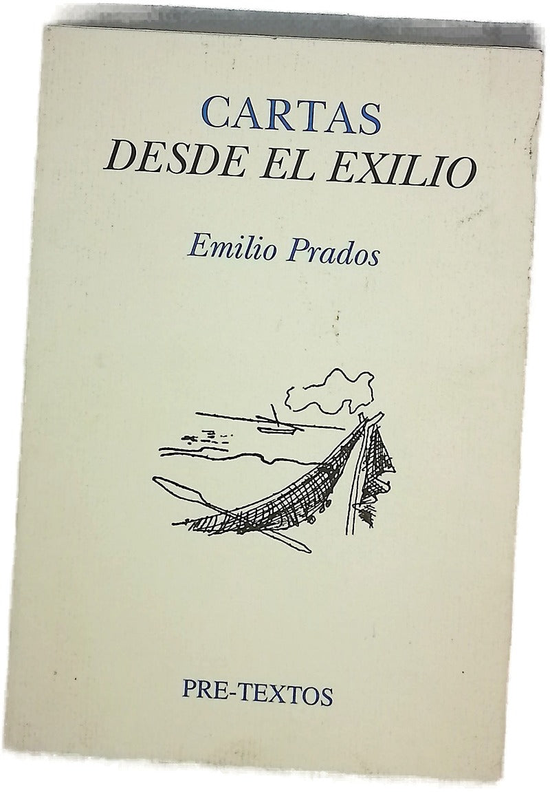Cartas desde el exilio (correspondencia con José Luis Cano)
