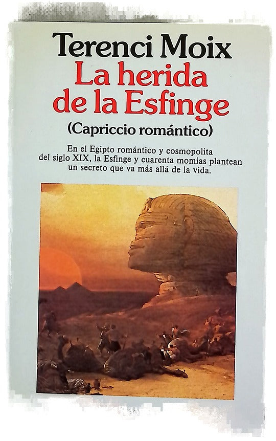 La herida de la esfinge (capriccio romántico)