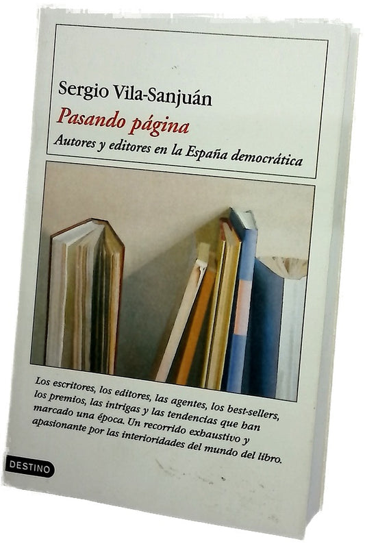 Pasando página : autores y editores en la España democrática