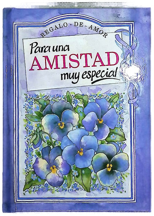 Para una amistad muy especial