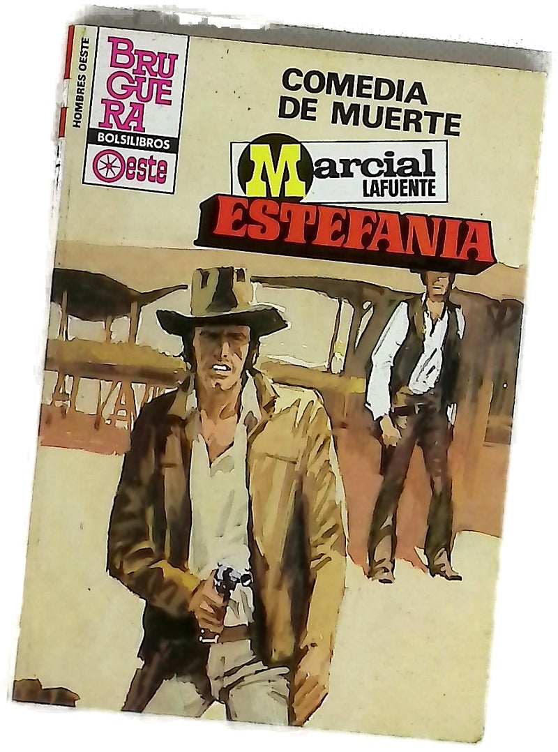 Novelas del Oeste. Comedia de muerte
