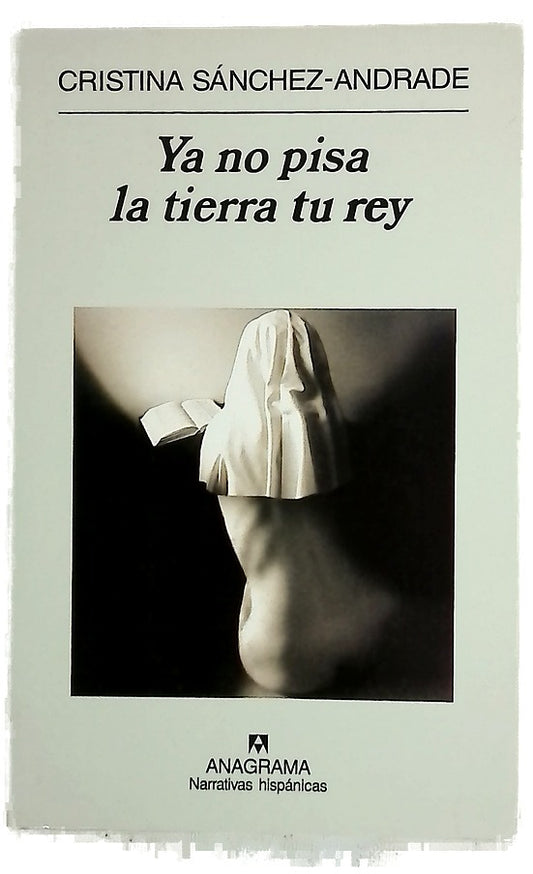 Ya no pisa la tierra tu rey