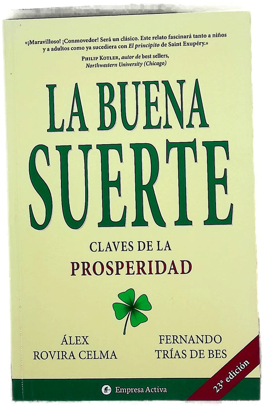 La buena suerte claves de la prosperidad
