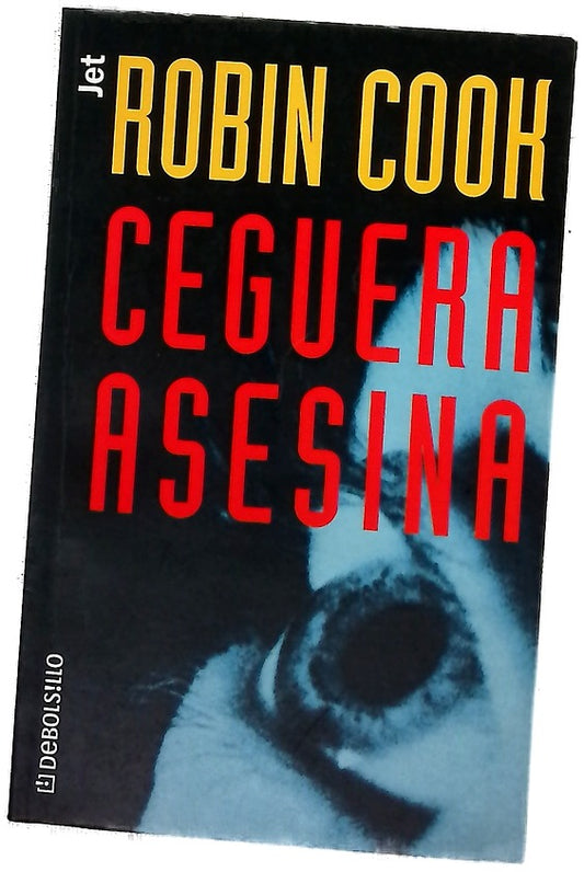 Ceguera asesina