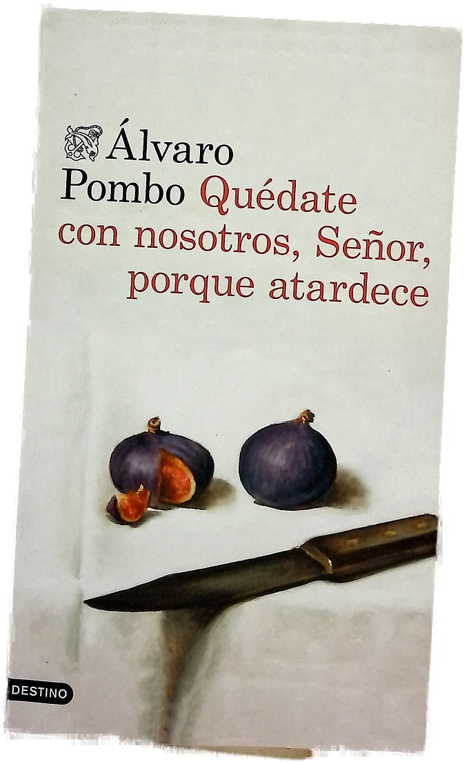 Quédate con nosotros, Señor, porque atardece