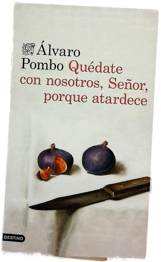 Quédate con nosotros, Señor, porque atardece