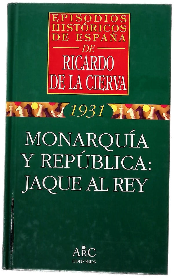 Monarquía y república jaque al rey