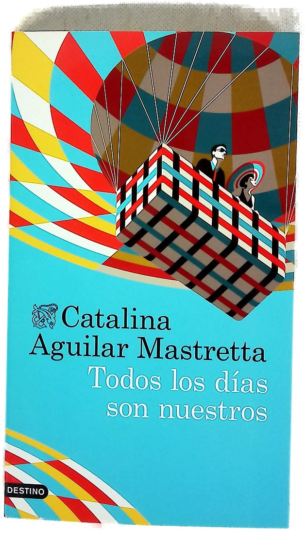Todos los días son nuestros