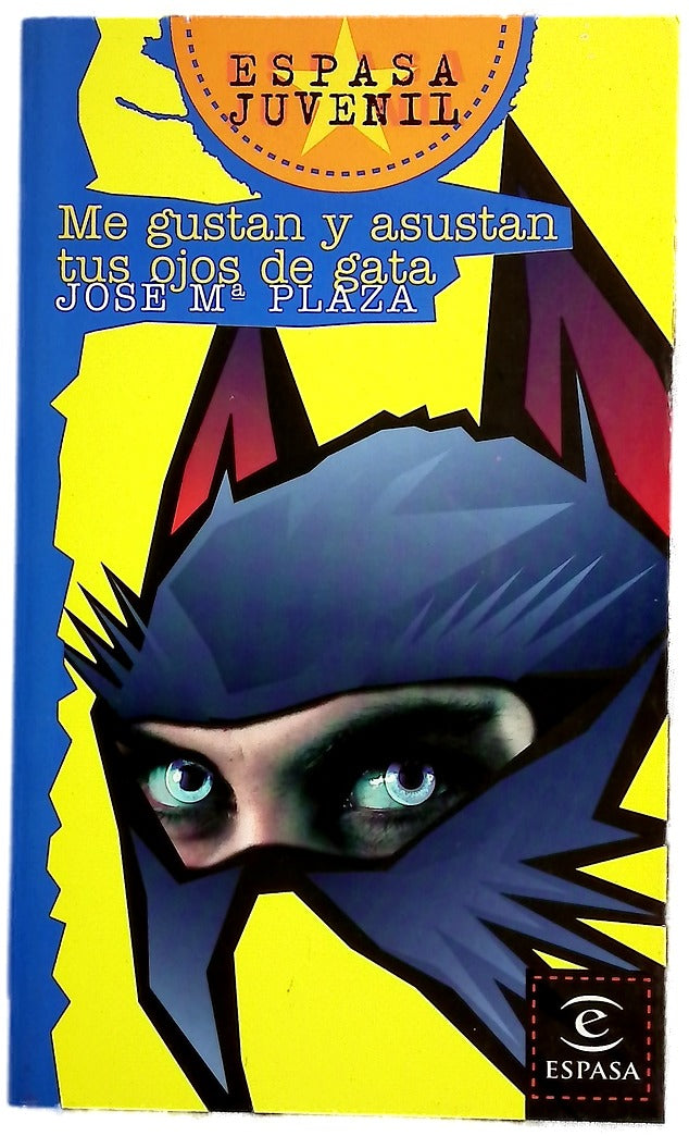Me gustan y asustan tus ojos de gata