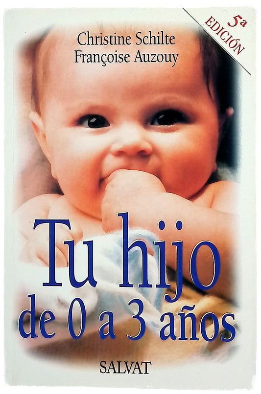 Tu hijo de 0 a 3 anos