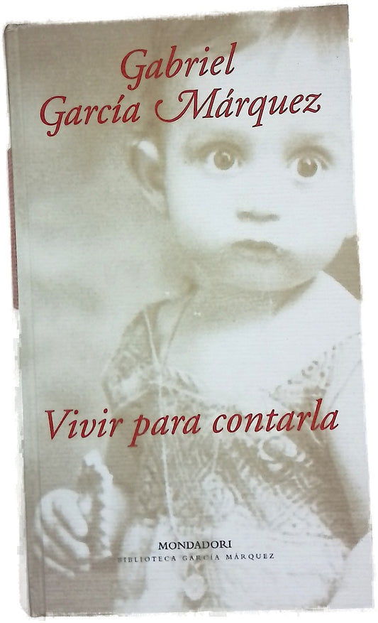 Vivir para contarla