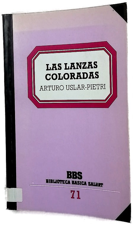 Las lanzas coloradas
