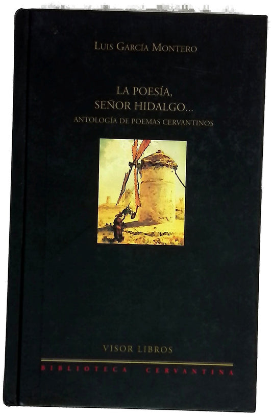 La poesía señor hidalgo antología de poemas cervantinos