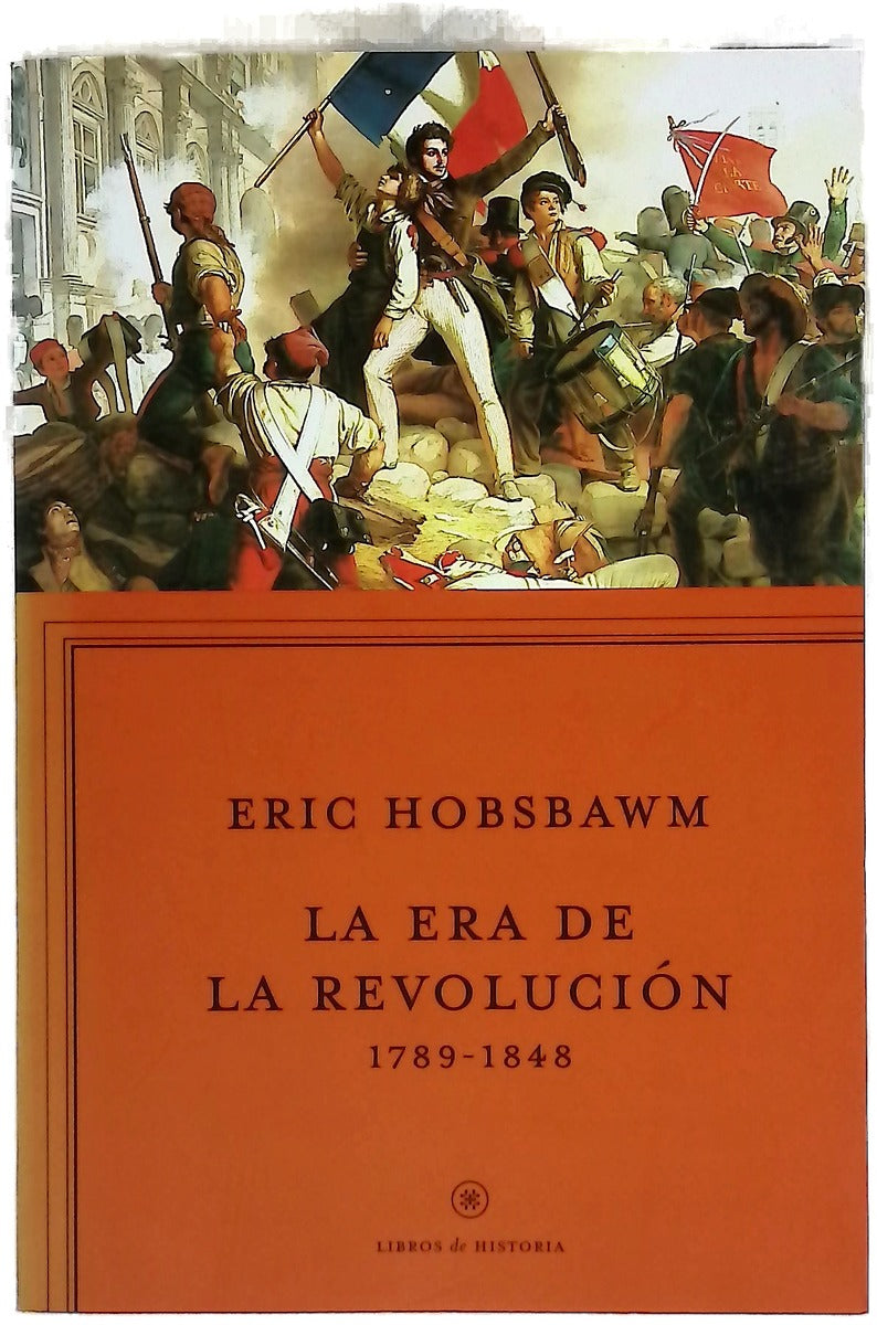 La era de la revolución, 1789-1848