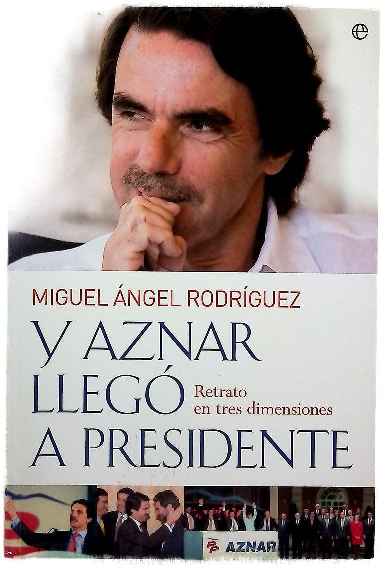 Y Aznar llegó a presidente retrato en tres dimensiones
