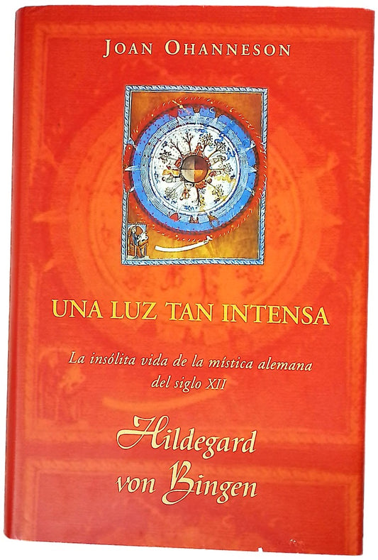 Una luz tan intensa Hildegard von Bingen