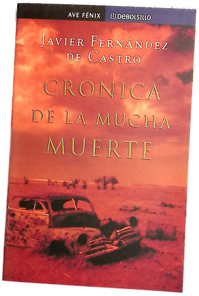 Crónica de la mucha muerte