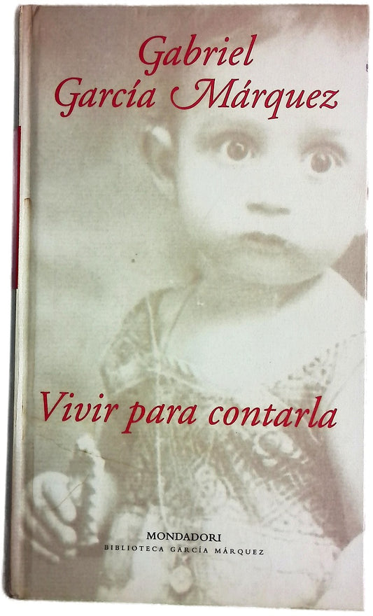 Vivir para contarla