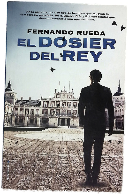 El dosier del rey