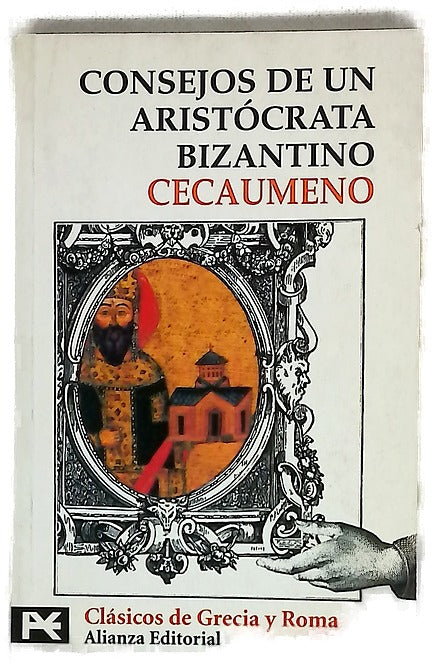 Consejos de un aristócrata bizantino