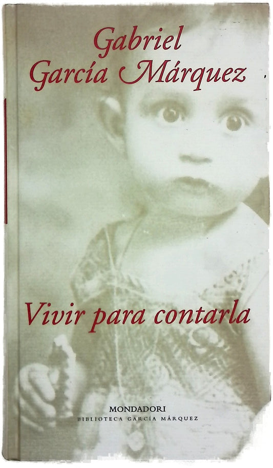 Vivir para contarla