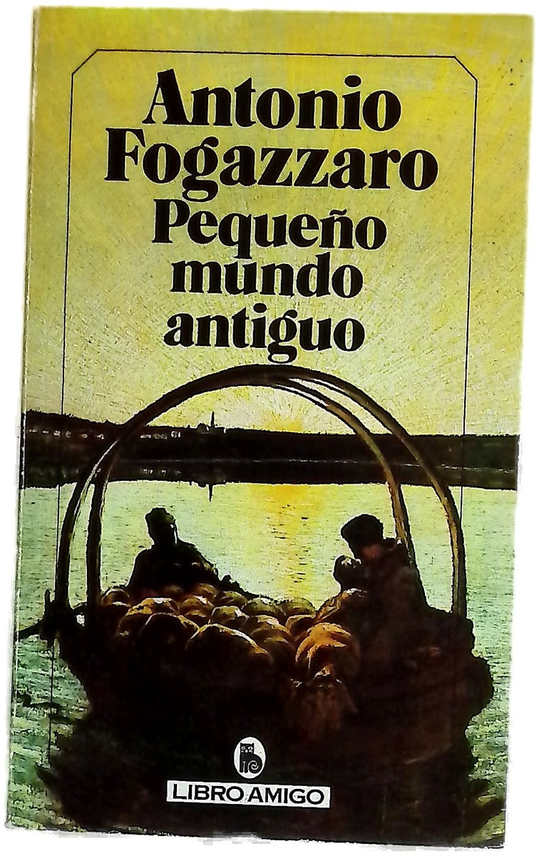 Pequeño mundo antiguo
