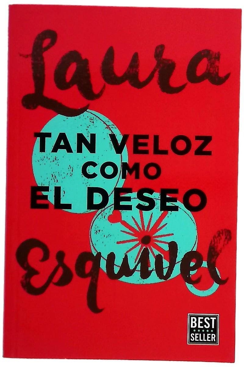 Tan veloz como el deseo