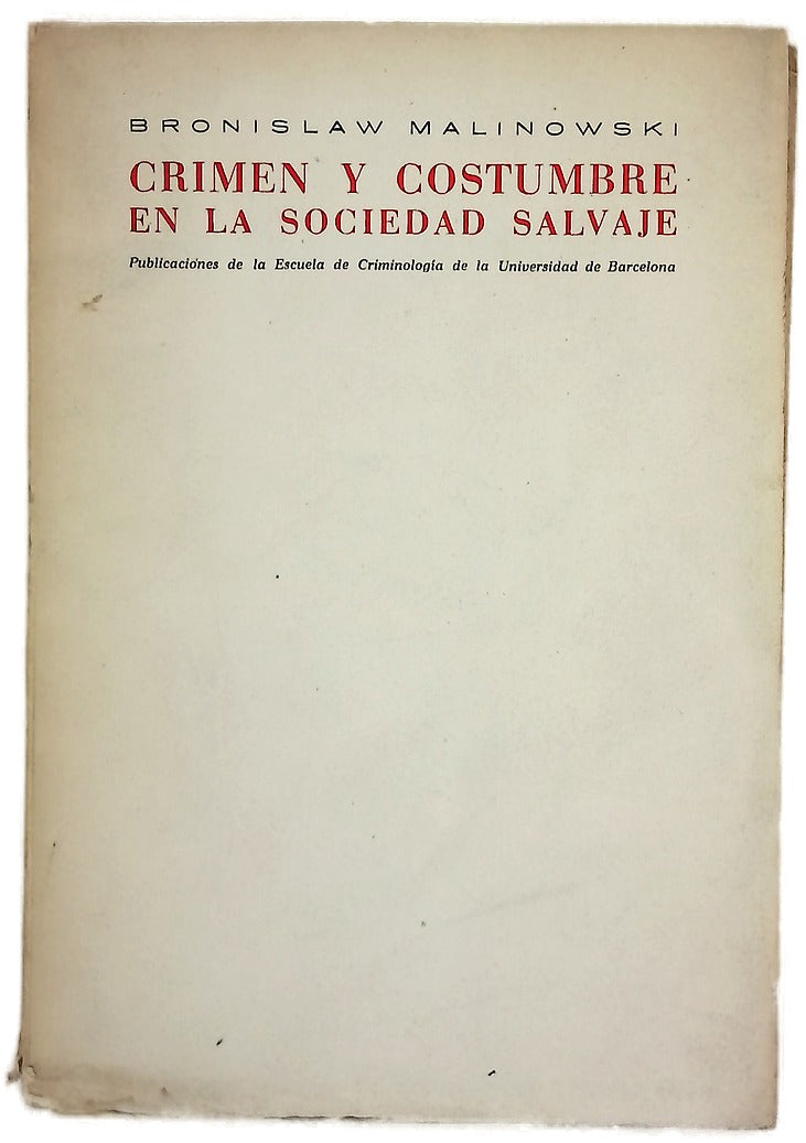 Crimen y costumbre en la sociedad salvaje