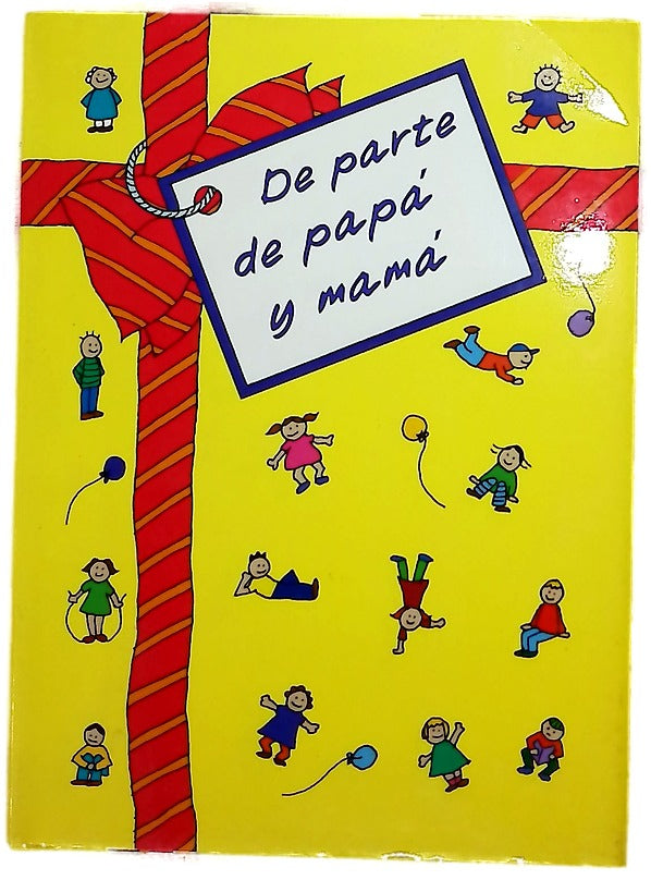 De parte de papá y mamá