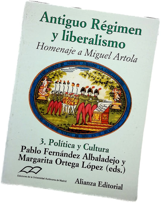 Antiguo régimen y liberalismo