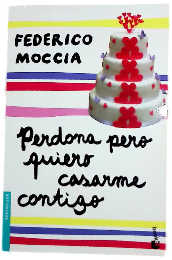 Perdona pero quiero casarme contigo