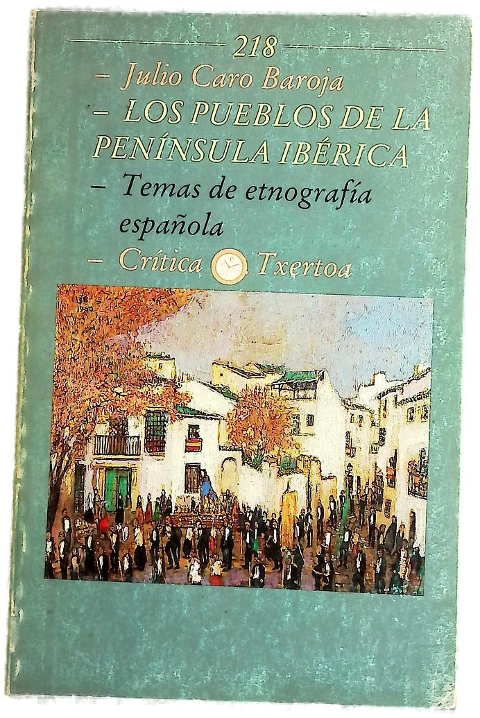 Los pueblos de la Península Ibérica temas de etnografía española