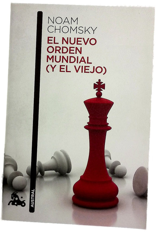 El nuevo orden mundial (y el viejo)