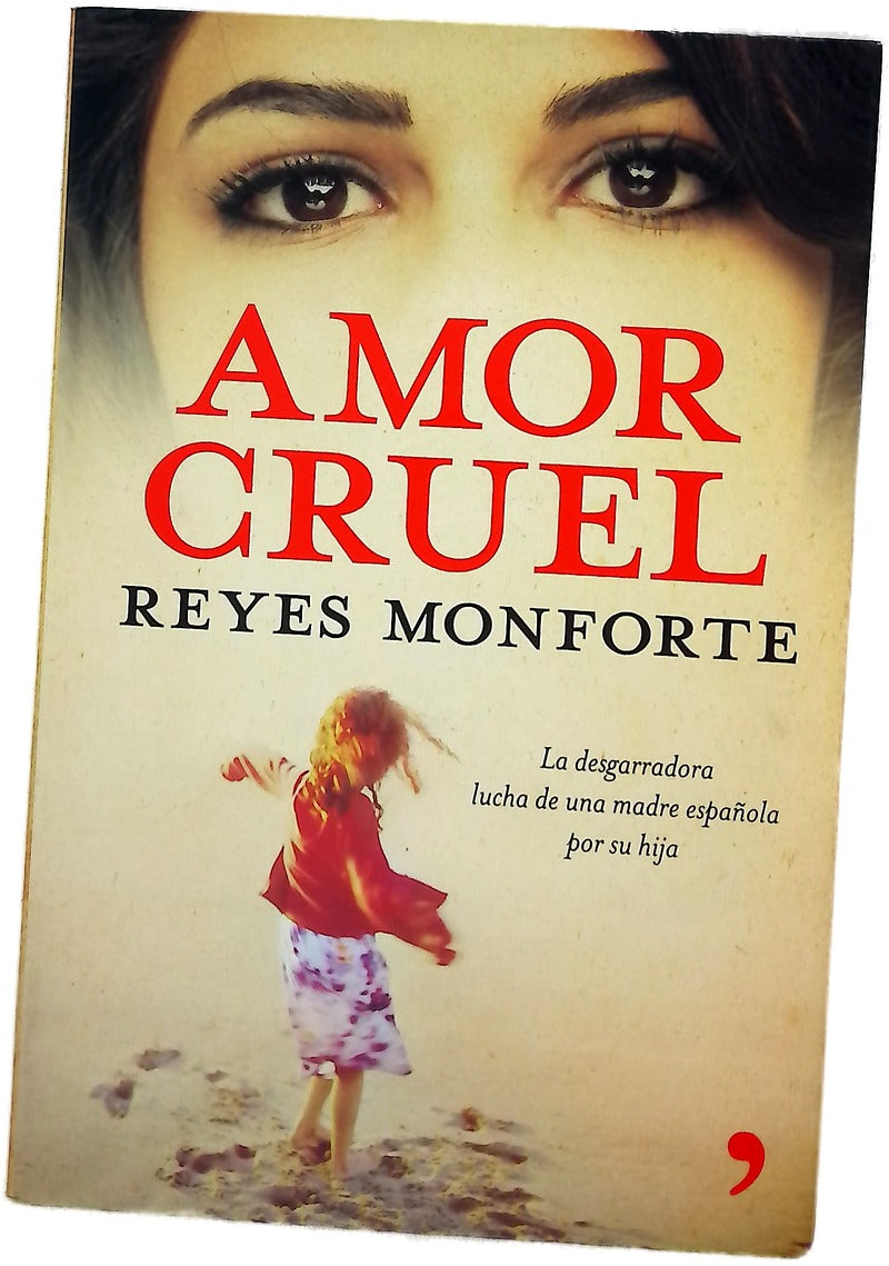 Amor cruel la desgarradora lucha de una madre española por su hija